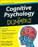 Kognitív pszichológia kisokosoknak - Cognitive Psychology for Dummies