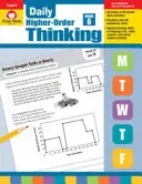 Napi magasabb rendű gondolkodás, 6. osztály - Daily Higher-Order Thinking, Grade 6