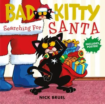 Bad Kitty: Kitty Kitty: Searching for Santa - Bad Kitty: Searching for Santa