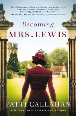 Becoming Mrs: Bővített kiadás - Becoming Mrs. Lewis: Expanded Edition