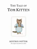 Příběh koťátka Toma - The Tale of Tom Kitten
