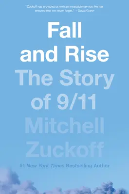 Bukás és felemelkedés: A 9/11 története - Fall and Rise: The Story of 9/11