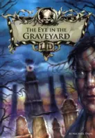 Eye in the Graveyard (Dahl Michael (Author))