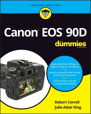 Canon EOS 90d fényképezőgépek a Dummy-knak - Canon EOS 90d for Dummies