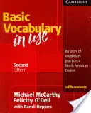 Basic Vocabulary in Use: 60 egységnyi szókincsgyakorlat észak-amerikai angol nyelven válaszokkal - Basic Vocabulary in Use: 60 Units of Vocabulary Practice in North American English with Answers