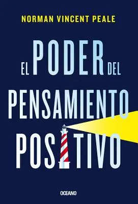 El Poder del Pensamiento Positivo (A pozitív gondolkodás hatalma) - El Poder del Pensamiento Positivo