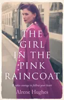 A lány a rózsaszín esőkabátban - The Girl in the Pink Raincoat