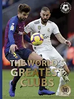 A világ legnagyobb klubjai - The World's Greatest Clubs