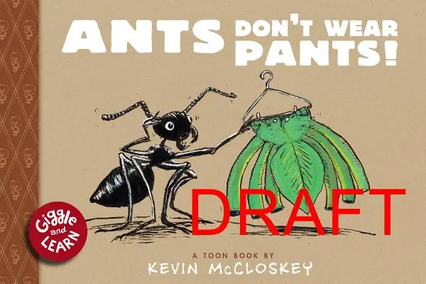 A hangyák nem hordanak nadrágot!: Toon Level 1 - Ants Don't Wear Pants!: Toon Level 1