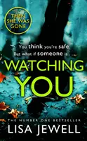 Watching You - A The Family Upstairs első számú bestsellerszerzőjétől - Watching You - From the number one bestselling author of The Family Upstairs