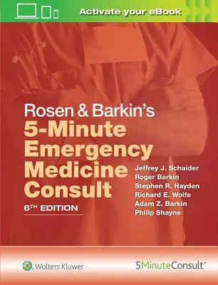 Rosen & Barkin 5 perces sürgősségi orvosi konzultációja - Rosen & Barkin's 5-Minute Emergency Medicine Consult