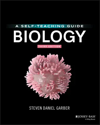 Biológia: A Self-Teaching Guide - Biology: A Self-Teaching Guide