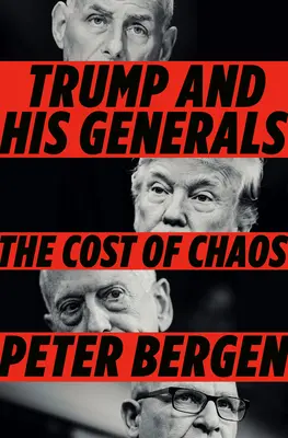 Trump és tábornokai: A káosz ára - Trump and His Generals: The Cost of Chaos