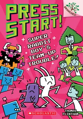 Super Rabbit Boy's Team-Up Trouble!: A Branches Book