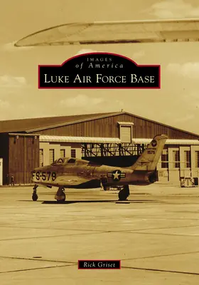 Luke légibázis - Luke Air Force Base