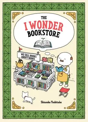 Az én csodám könyvesbolt: (Japán könyvek, könyvbarát ajándékok, interaktív könyvek gyerekeknek) - The I Wonder Bookstore: (Japanese Books, Book Lover Gifts, Interactive Books for Kids)