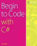 Kezdj el kódolni C#-zal - Begin to Code with C#