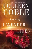 A Lavender Tides elhagyása: A Lavender Tides Novella - Leaving Lavender Tides: A Lavender Tides Novella