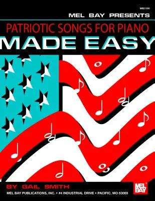Vlastenecké písně pro klavír snadno - Patriotic Songs for Piano Made Easy