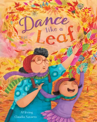 Dance Like a Leaf