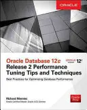 Oracle Database 12c Release 2 Teljesítményhangolási tippek és technikák - Oracle Database 12c Release 2 Performance Tuning Tips & Techniques