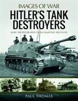 Hitler harckocsirombolói - Hitler's Tank Destroyers