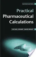 Gyakorlati gyógyszerészeti számítások - Practical Pharmaceutical Calculations