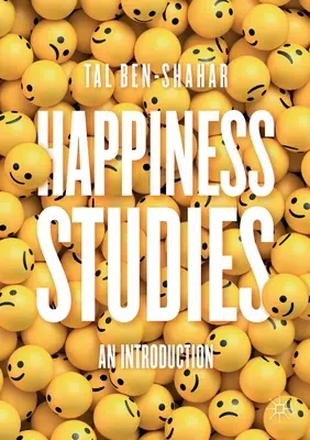 Boldogságtanulmányok: An Introduction (Bevezetés) - Happiness Studies: An Introduction