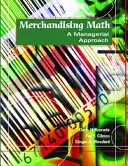 Merchandising Math: Menedzseri megközelítés - Merchandising Math: A Managerial Approach