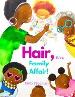 Haj: It's A Family Affair - Hair: It's A Family Affair