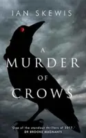 Varjak gyilkossága - Murder of Crows