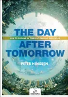 A holnaputáni nap: Hogyan éljünk túl a radikális innováció idején? - The Day After Tomorrow: How to Survive in Times of Radical Innovation