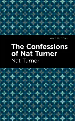 Nat Turner vallomásai - The Confessions of Nat Turner