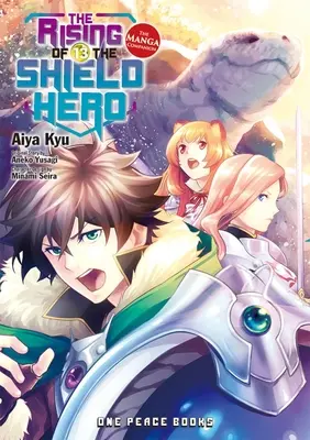 A pajzshős felemelkedése 13. kötet: A mangakomponens - The Rising of the Shield Hero Volume 13: The Manga Companion