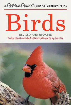 Madarak: A Fully Illustrated, Authoritative and Easy-To-Use Guide - Birds: A Fully Illustrated, Authoritative and Easy-To-Use Guide