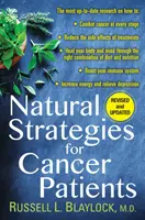 Természetes stratégiák rákos betegek számára - Natural Strategies for Cancer Patients