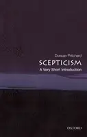 Szkepticizmus: A Very Short Introduction - Scepticism: A Very Short Introduction