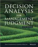 Döntéselemzés a vezetői ítélőképességhez - Decision Analysis for Management Judgment