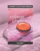 Student Solutions Manual for College Physics - A Strategic Approach Volume 1 (Chs 1-16) (1-16. fejezet) - Student Solutions Manual for College Physics - A Strategic Approach Volume 1 (Chs 1-16)