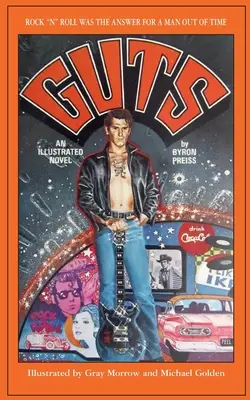 Guts - Egy illusztrált regény - Guts-An Illustrated Novel