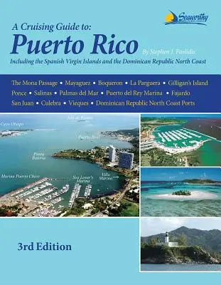 Útikalauz Puerto Ricóhoz - A Cruising Guide to Puerto Rico