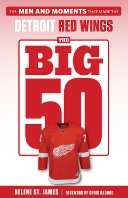 A nagy 50: Detroit Red Wings - The Big 50: Detroit Red Wings