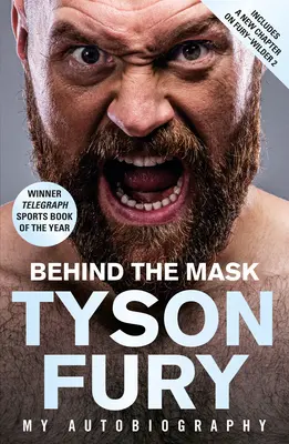 A maszk mögött - Az önéletrajzom - Az év sportkönyve 2020 győztese - Behind the Mask - My Autobiography - Winner of the 2020 Sports Book of the Year