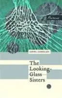 Looking-Glass Sisters