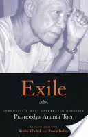 Száműzetés: Beszélgetések Pramoedya Ananta Toerral - Exile: Conversations with Pramoedya Ananta Toer