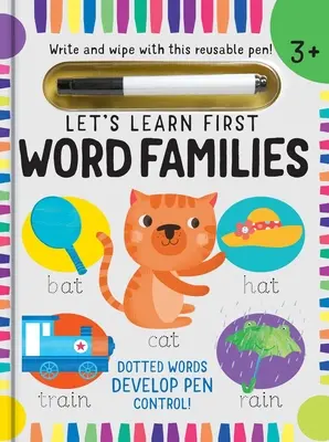 Tanuljunk! Szócsaládok (Írj és törölj): (Korai olvasási készségek, Betűírás munkafüzet, Tollkontroll) - Let's Learn: Word Families (Write and Wipe): (Early Reading Skills, Letter Writing Workbook, Pen Control)