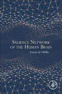 Az emberi agy szalienciahálózata - Salience Network of the Human Brain