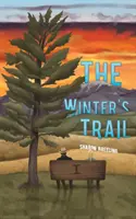 A tél útja - The Winter's Trail