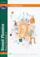 Sound Phonics Phase Five 1. könyv: KS1, 5-7 éves korig - Sound Phonics Phase Five Book 1: KS1, Ages 5-7