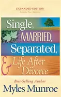 Egyedülálló, házas, különélő és élet a válás után - Single, Married, Separated, and Life After Divorce